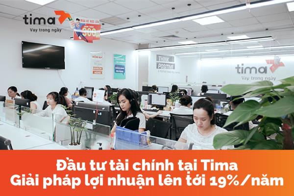 đầu tư tài chính tại Tima, giải pháp lợi nhuận lên tới 19 năm